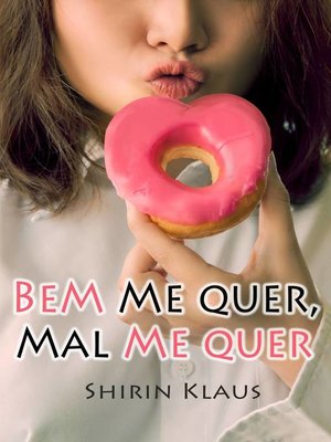 cover image of Bem me quer, mal me quer